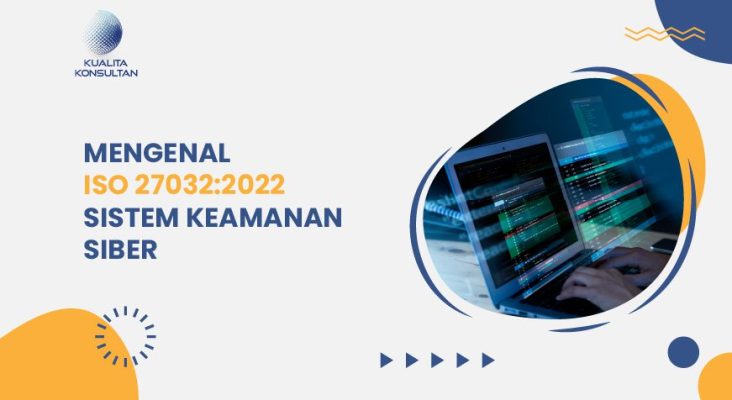 iso/iec 27032 Sistem Keamanan Siber adalah