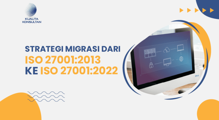 Strategi Migrasi dari ISO 27001:2013