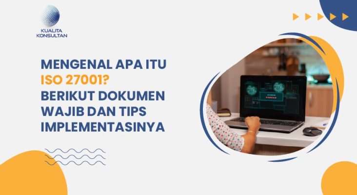 Apa itu ISO 27001