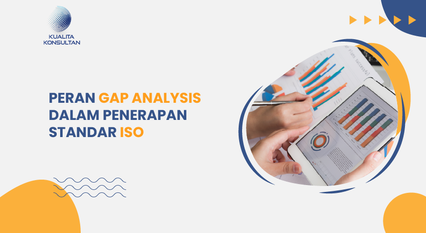 peran gap analysis dalam penerapan standar iso