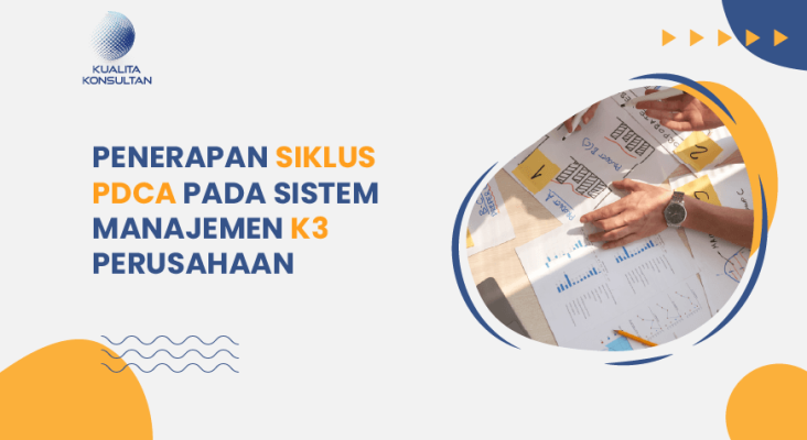 penerapan pdca pada sistem manajemen k3 perusahaan