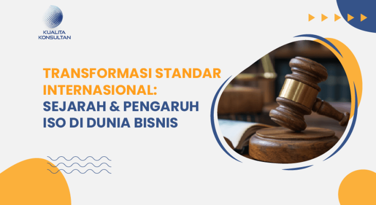pengaruh iso di dunia bisnis