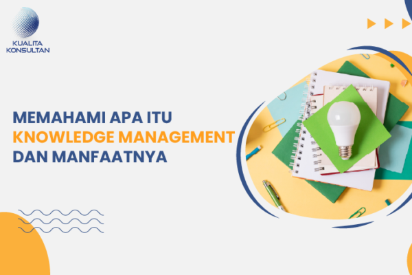 apa itu knowledge management