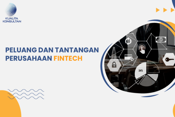 peluang dan tantangan perusahaan fintech