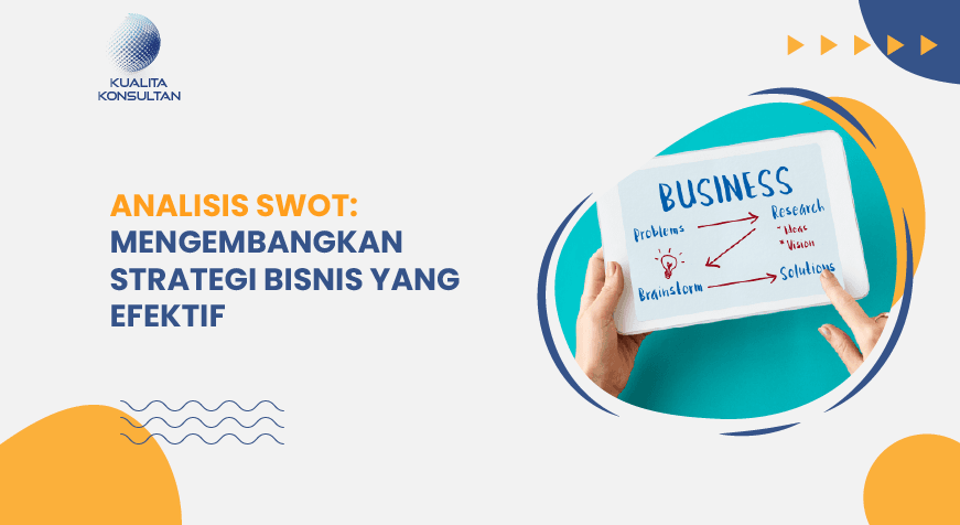 mengembangkan strategi bisnis