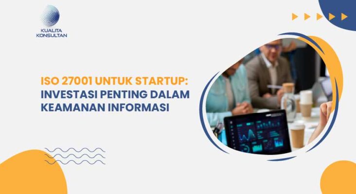 ISO 27001 untuk Startup