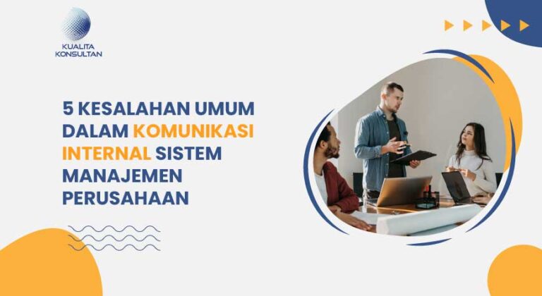 Komunikasi Internal Sistem Manajemen Perusahaan