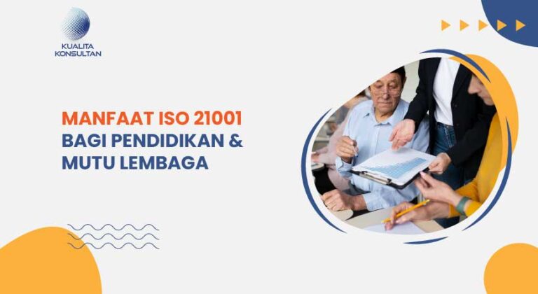manfaat iso 21001 bagi pendidikan